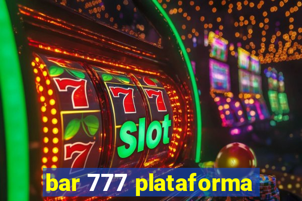 bar 777 plataforma